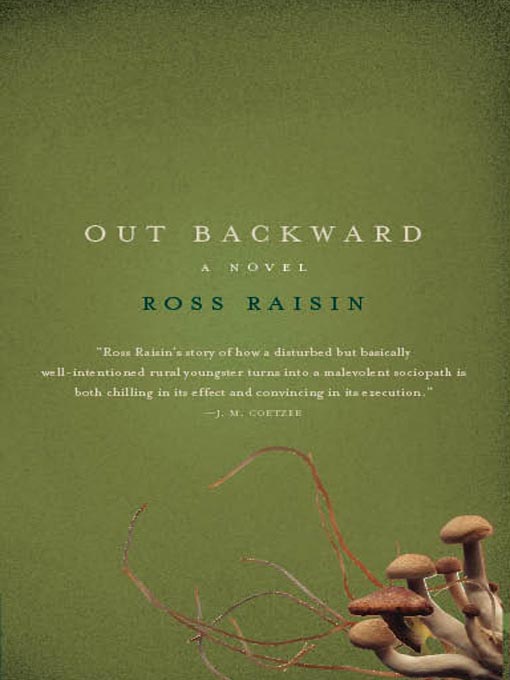 Title details for Out Backward by Ross Raisin - Available